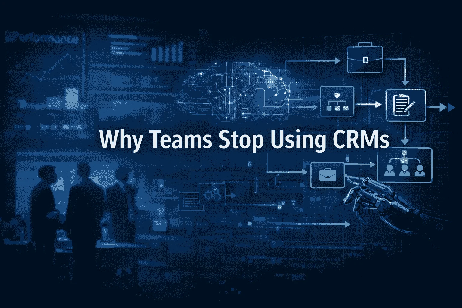 Why Teams Stop Using CRMs